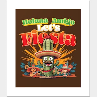 "Hola amigo let's fiesta" Posters and Art